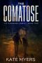 [Deranged 02] • The Comatose